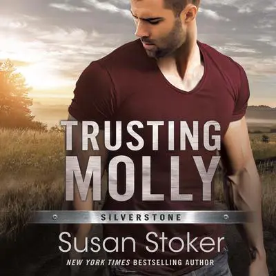 Trusting Molly Audibook, by Susan Stoker