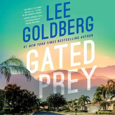 Gated Prey Audibook, by Lee Goldberg