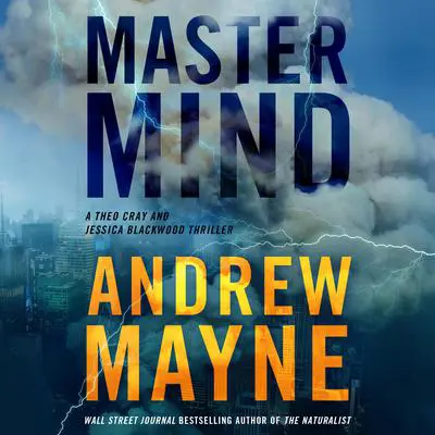Mastermind: A Theo Cray and Jessica Blackwood Thriller Audibook, by Andrew Mayne