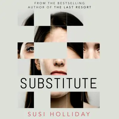 Substitute Audibook, by Susi Holliday