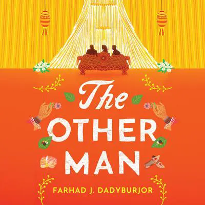 The Other Man Audibook, by Farhad J. Dadyburjor