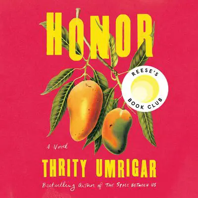 Honor Audibook, by Thrity Umrigar