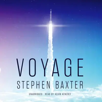 Voyage Audibook, by Stephen Baxter