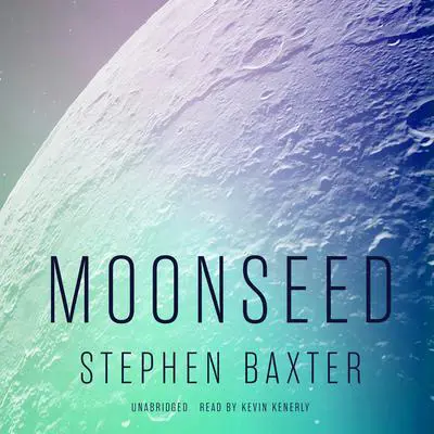 Moonseed Audibook, by Stephen Baxter