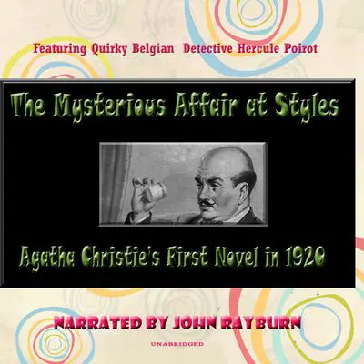 The Mysterious Affair at Styles Audibook, by Agatha Christie