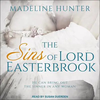 The Sins of Lord Easterbrook Audibook, by Madeline Hunter