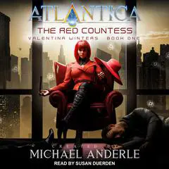 The Red Countess: An Atlantica Universe Adventure  Audibook, by Michael Anderle