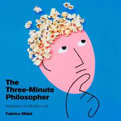 The Three-Minute Philosopher: Inspiration for Modern Life Audibook, by Fabrice Midal