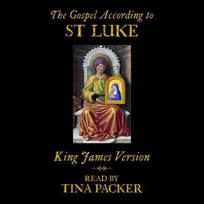 Alison Larkin Presents: The Gospel According to Luke Audibook, by King James Version