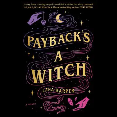 Payback's a Witch Audibook, by Lana Harper