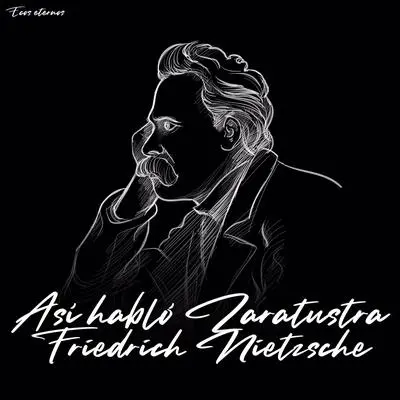 Así habló Zaratustra Audibook, by Friedrich Nietzsche