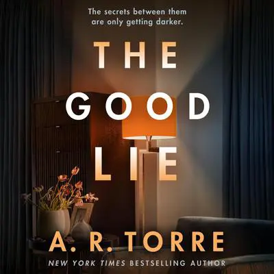 The Good Lie Audibook, by A. R. Torre