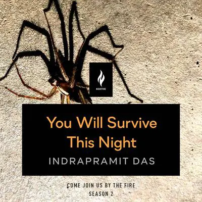 You Will Survive This Night: A Short Horror Story Audibook, by Indrapramit Das