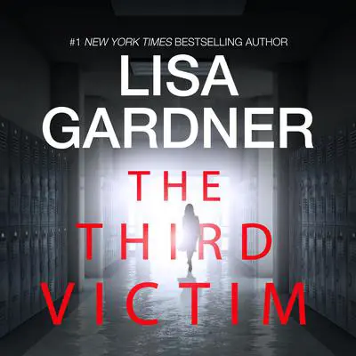 The Third Victim Audibook, by Lisa Gardner