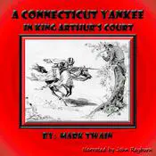 A Connecticut Yankee in King Arthur’s Court