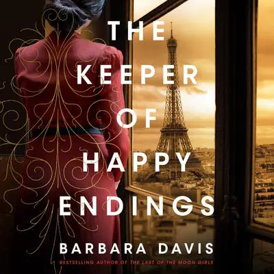 The Keeper of Happy Endings Audibook, by Barbara Davis