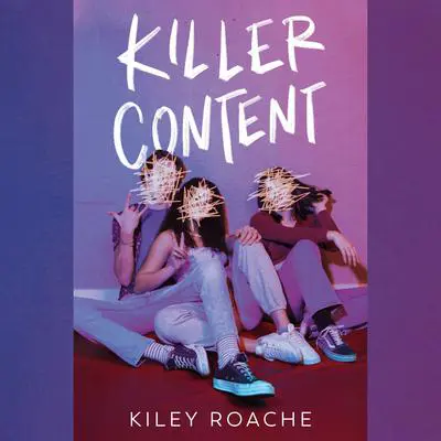 Killer Content Audibook, by Kiley Roache
