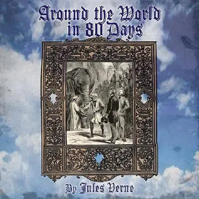 Around the World in 80 Days Audibook, by Jules Verne