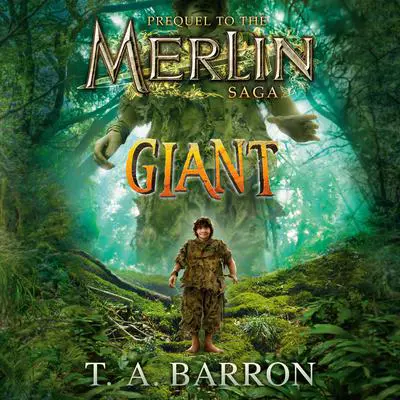 Giant: The Unlikely Origins of Shim Audibook, by T. A. Barron