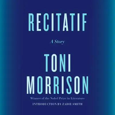 Recitatif: A Story Audibook, by Toni Morrison