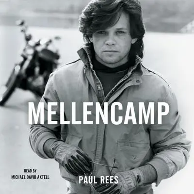 Mellencamp Audibook, by Paul Rees