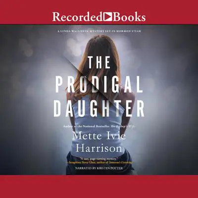 The Prodigal Daughter Audibook, by Mette Ivie Harrison