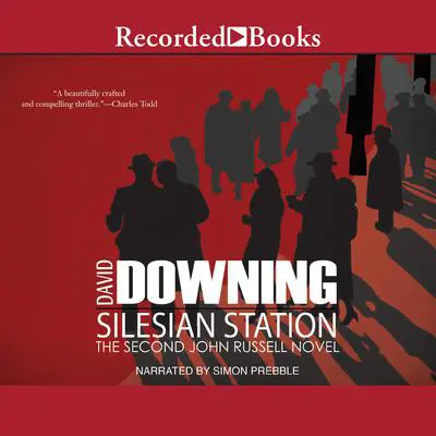 Silesian Station Audibook, by David Downing