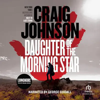 Daughter of the Morning Star: A Longmire Mystery Audibook, by Craig Johnson