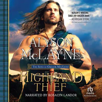 Highland Thief Audibook, by Alyson McLayne