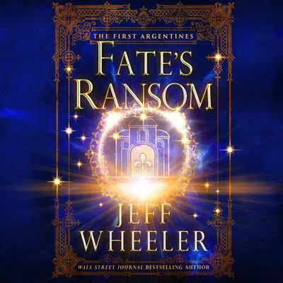Fate’s Ransom Audibook, by Jeff Wheeler