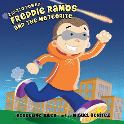 Freddie Ramos and the Meteorite Audibook, by Jacqueline Jules
