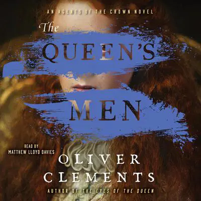 The Queen's Men Audibook, by Oliver Clements