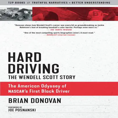 Hard Driving: The Wendell Scott Story Audibook, by Brian Donovan