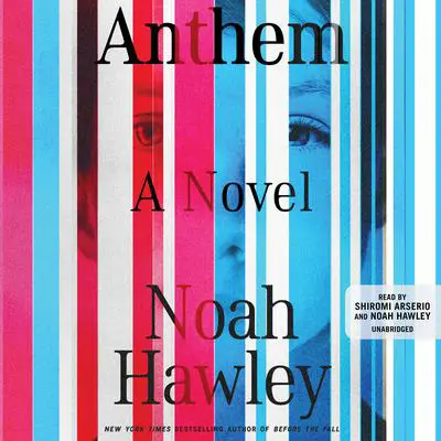 Anthem Audibook, by Noah Hawley
