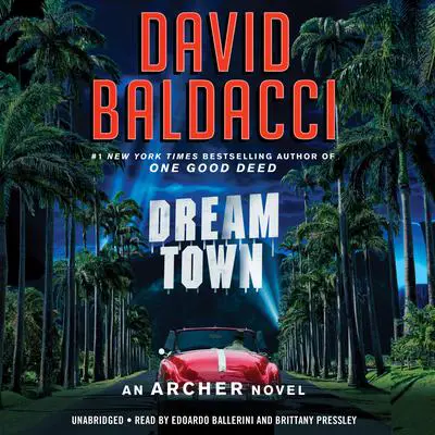 Dream Town Audibook, by David Baldacci
