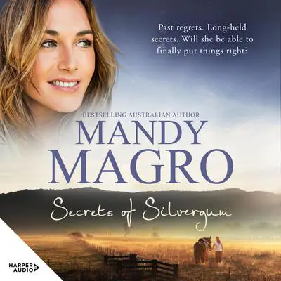 Secrets of Silvergum Audibook, by Mandy Magro