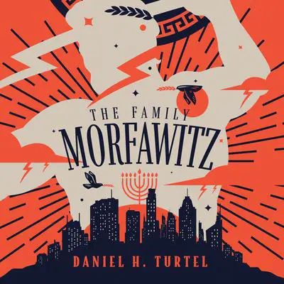 The Family Morfawitz Audibook, by Daniel H. Turtel
