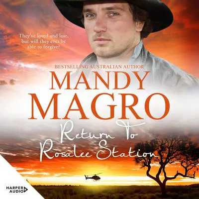 Return To Rosalee Station Audibook, by Mandy Magro