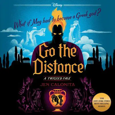 Go the Distance-A Twisted Tale Audibook, by Jen Calonita