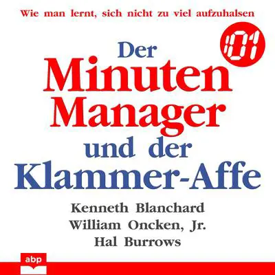 Der Minuten Manager und der Klammer-Affe Audibook, by Ken Blanchard