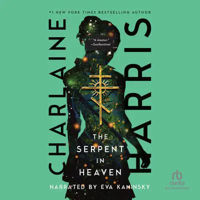 The Serpent in Heaven Audibook, by Charlaine Harris