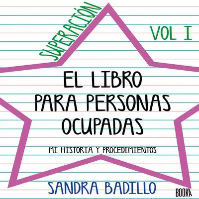 Psicosomático III Audibook, by Sandra Badillo