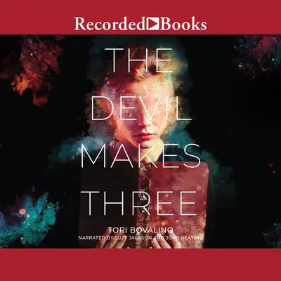 The Devil Makes Three Audibook, by Tori Bovalino