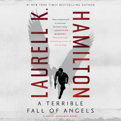 A Terrible Fall of Angels Audibook, by Laurell K. Hamilton