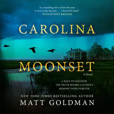 Carolina Moonset Audibook, by Matt Goldman