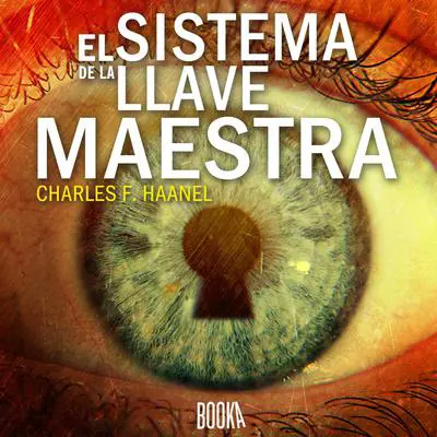 El Sistema de la Llave Maestra Audibook, by Charles F. Haanel