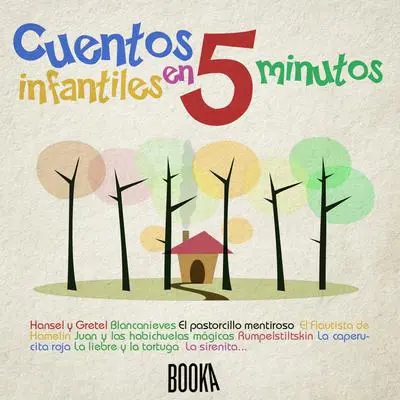 Cuentos Infantiles en 5 minutos Audibook, by Hans Christian Andersen