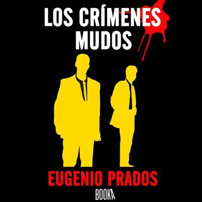 Los Crimenes Mudos Audibook, by Eugenio Prados