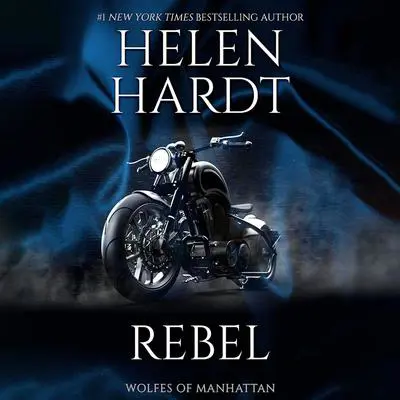 Rebel Audibook, by Helen Hardt