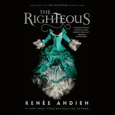 The Righteous Audibook, by Renée Ahdieh